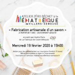 atelier zéro déchet fabrication savon médiathèque de villers-semeuse