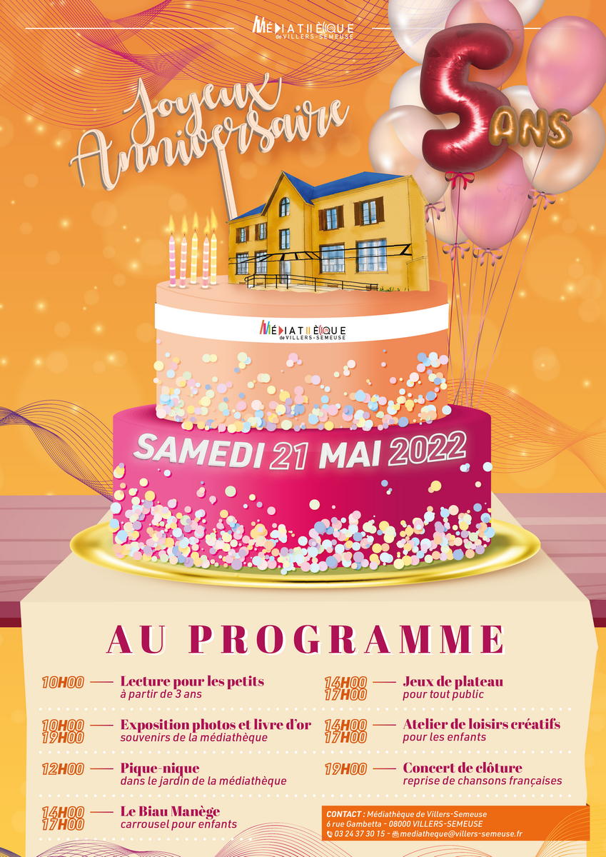joyeux anniversaire la médiathèque de villers-Semeuse 5 ans